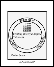 The Book of Powerful Angelic Talismans